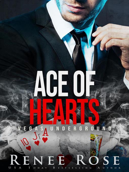 Title details for Ace of Hearts by Renee Rose - Available